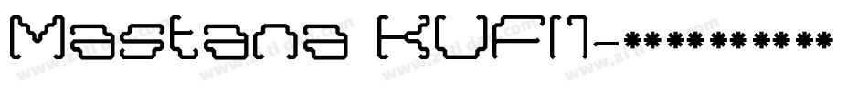 Mastana KUFI1字体转换